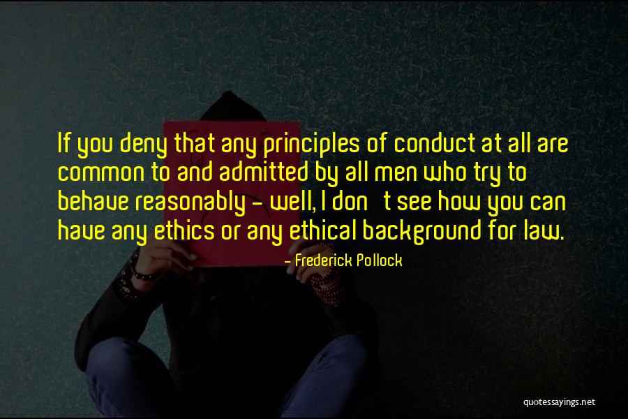 Frederick Pollock Quotes 122722