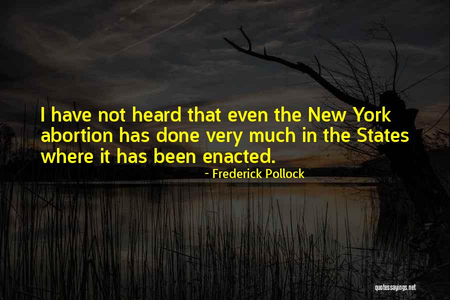 Frederick Pollock Quotes 2172178 Frederick Pollock Quotes 2172178