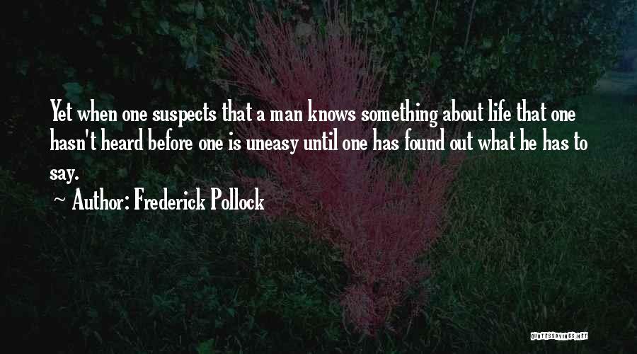 Frederick Pollock Quotes 475195