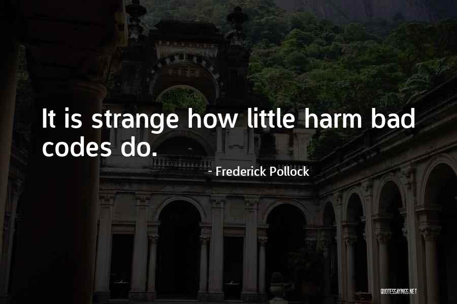 Frederick Pollock Quotes 961953 Frederick Pollock Quotes 961953