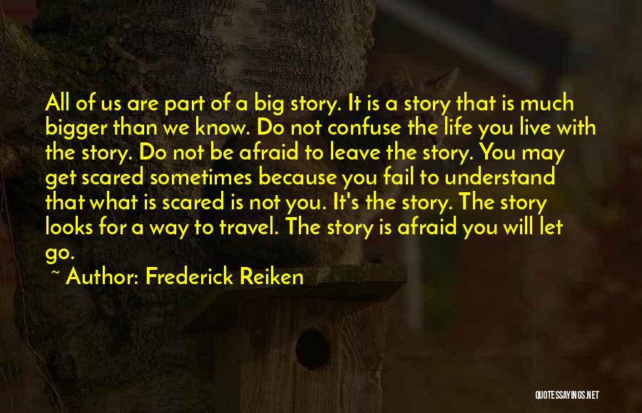 Frederick Reiken Quotes 130693
