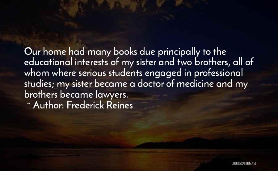 Frederick Reines Quotes 435343