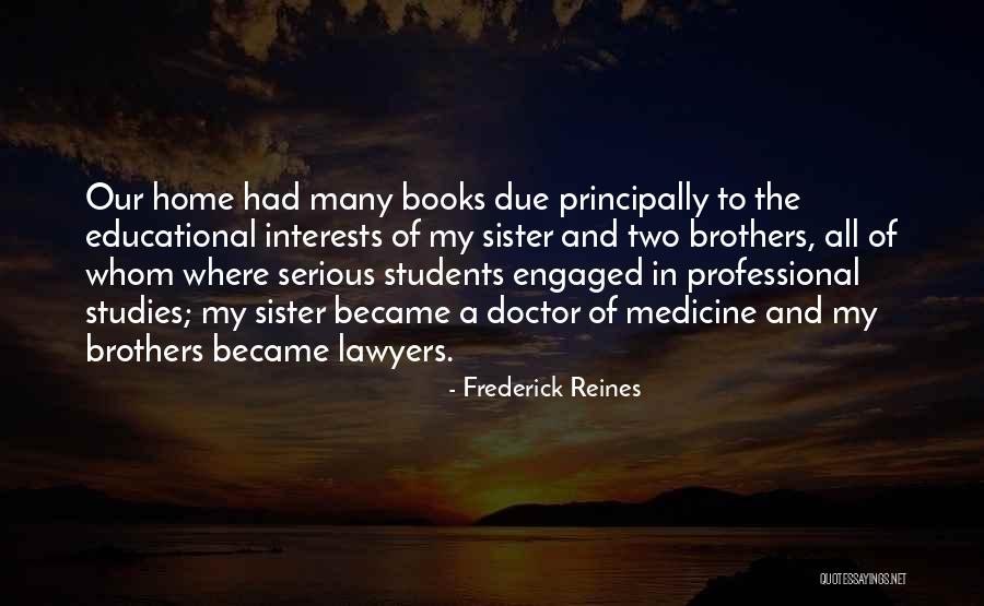 Frederick Reines Quotes 435343