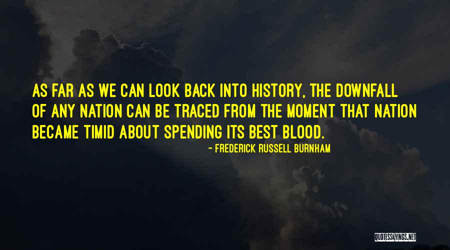 Frederick Russell Burnham Quotes 183403