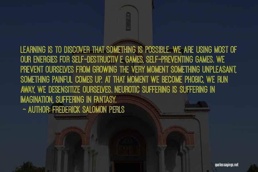 Frederick Salomon Perls Quotes 1379660