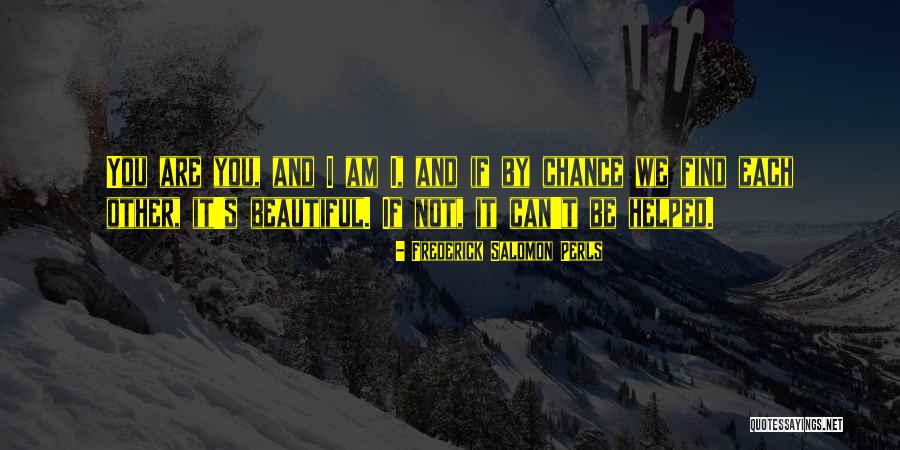 Frederick Salomon Perls Quotes 1436854 Frederick Salomon Perls Quotes 1436854