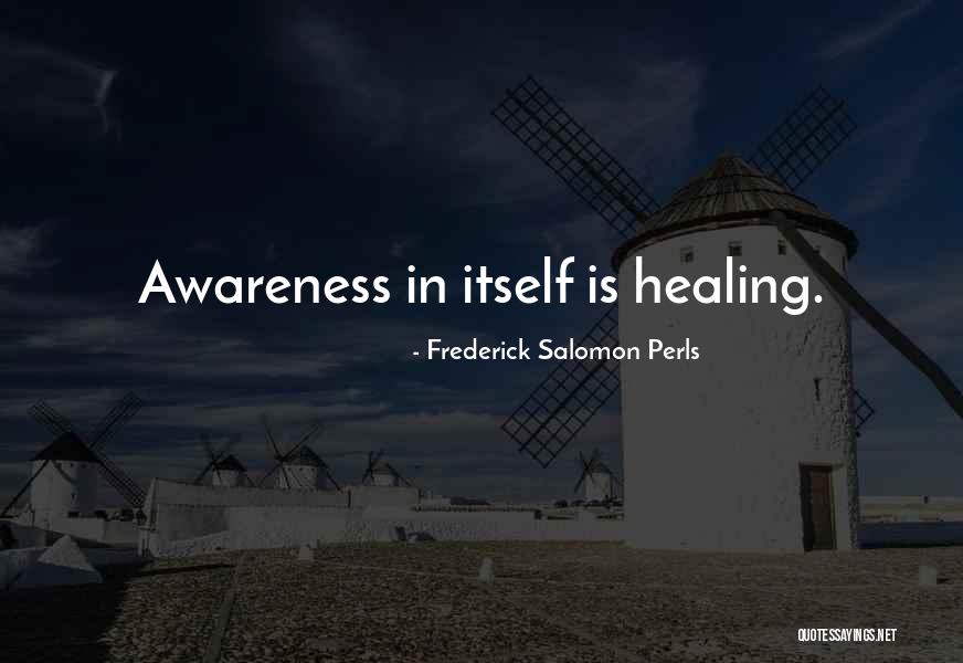 Frederick Salomon Perls Quotes 1696037 Frederick Salomon Perls Quotes 1696037