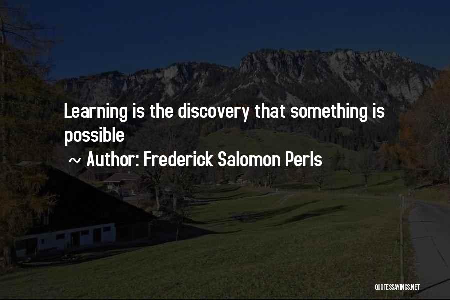 Frederick Salomon Perls Quotes 1775827