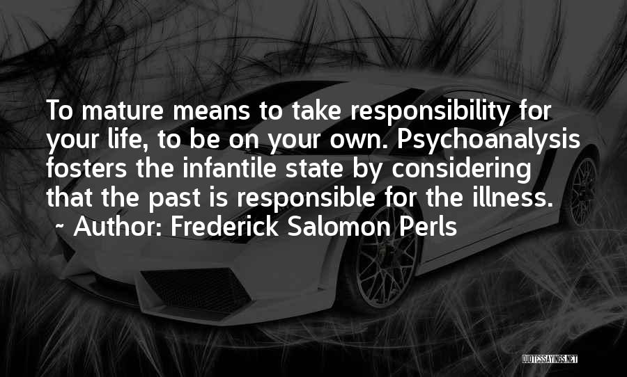 Frederick Salomon Perls Quotes 1783811