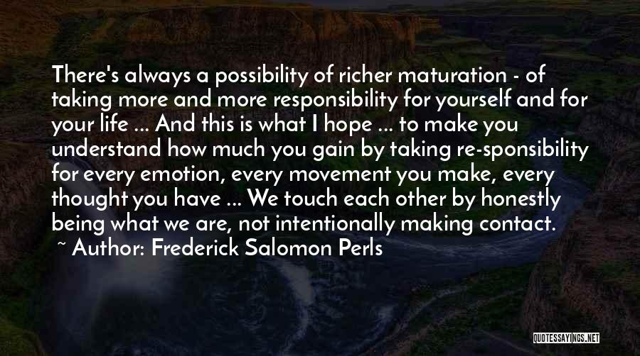 Frederick Salomon Perls Quotes 1986127