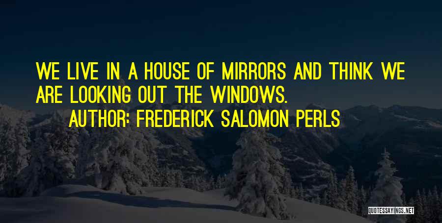 Frederick Salomon Perls Quotes 2029718