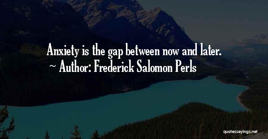 Frederick Salomon Perls Quotes 263473