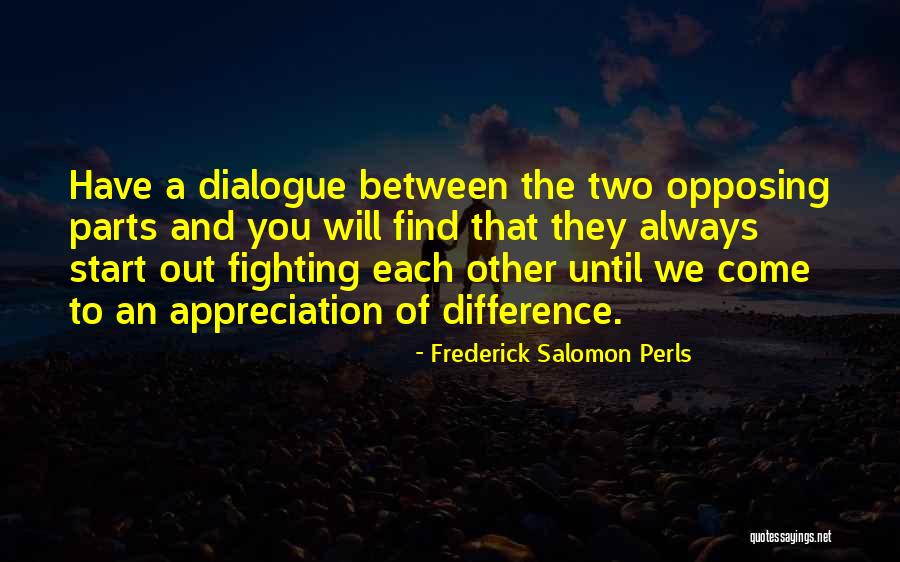 Frederick Salomon Perls Quotes 580528