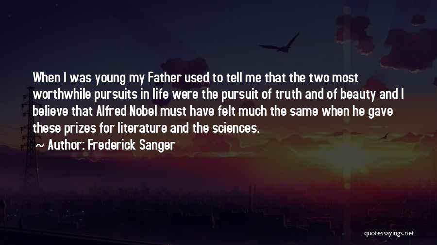 Frederick Sanger Quotes 862196