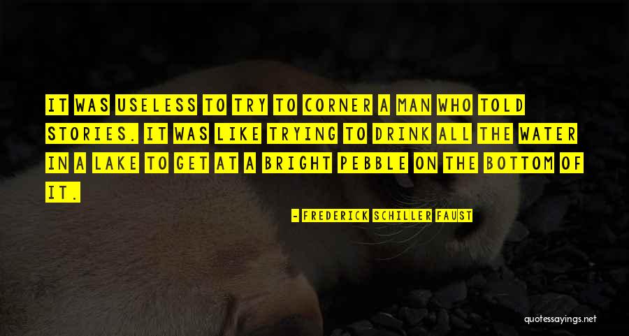 Frederick Schiller Faust Quotes 424768 Frederick Schiller Faust Quotes 424768