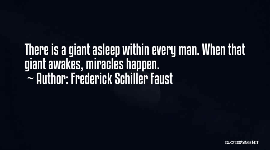 Frederick Schiller Faust Quotes 597229