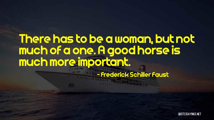Frederick Schiller Faust Quotes 925896 Frederick Schiller Faust Quotes 925896