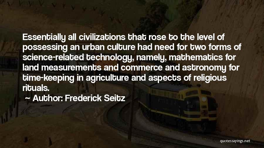 Frederick Seitz Quotes 256636