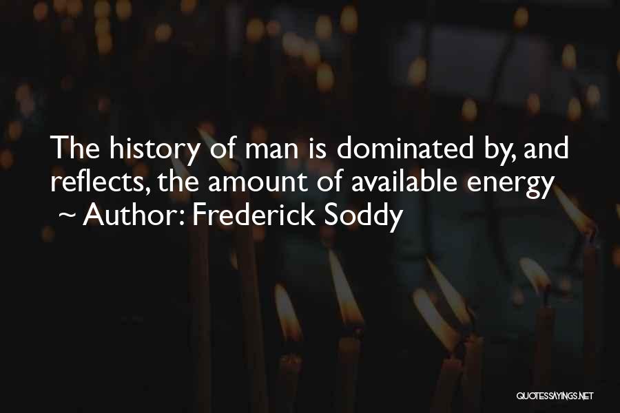 Frederick Soddy Quotes 1374024