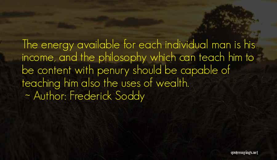 Frederick Soddy Quotes 1965389