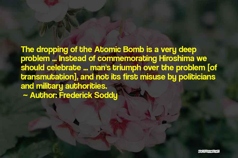 Frederick Soddy Quotes 476179