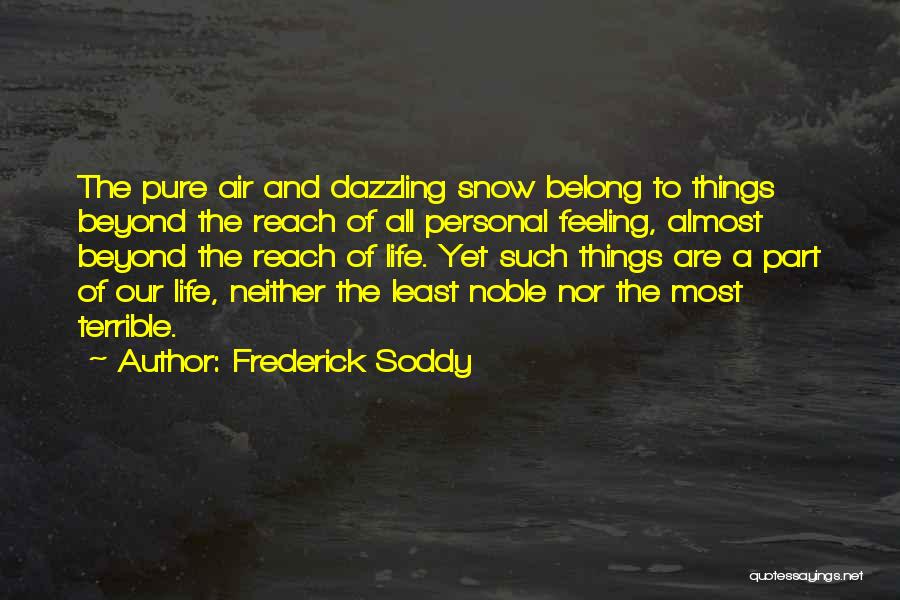 Frederick Soddy Quotes 836977