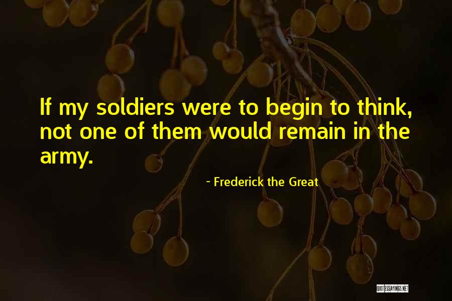 Frederick The Great Quotes 548652