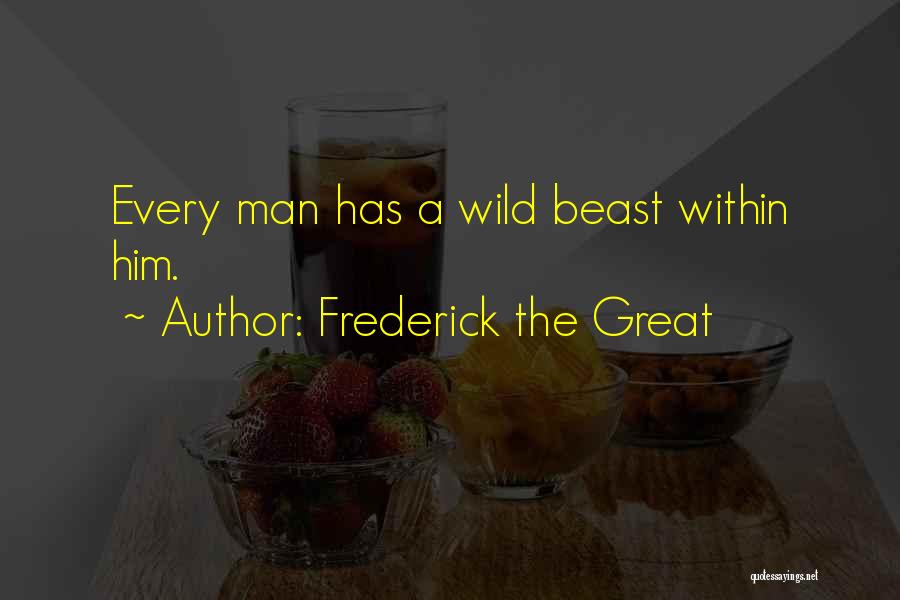 Frederick The Great Quotes 977204