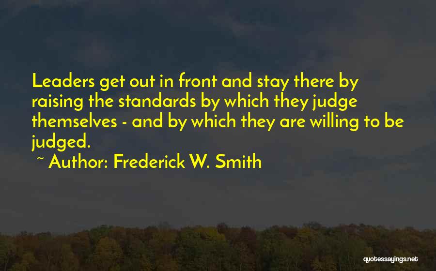 Frederick W. Smith Quotes 101085