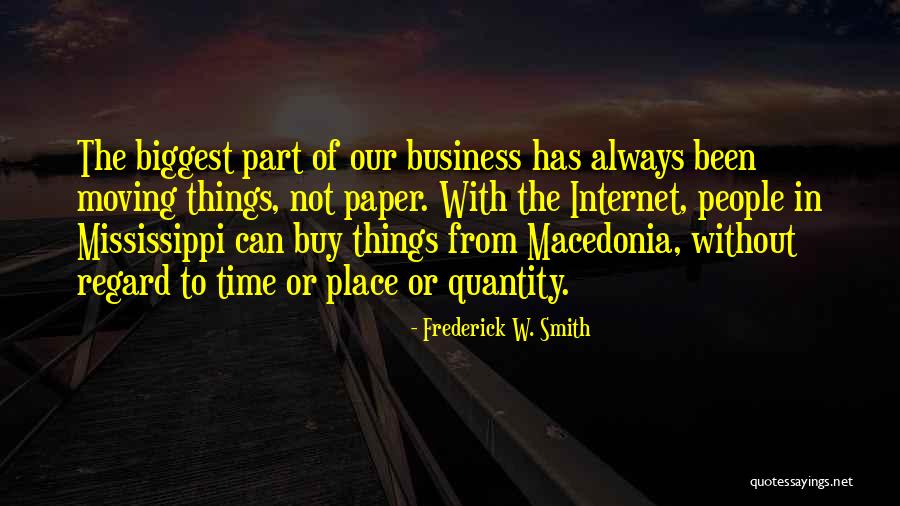 Frederick W. Smith Quotes 1080923 Frederick W. Smith Quotes 1080923