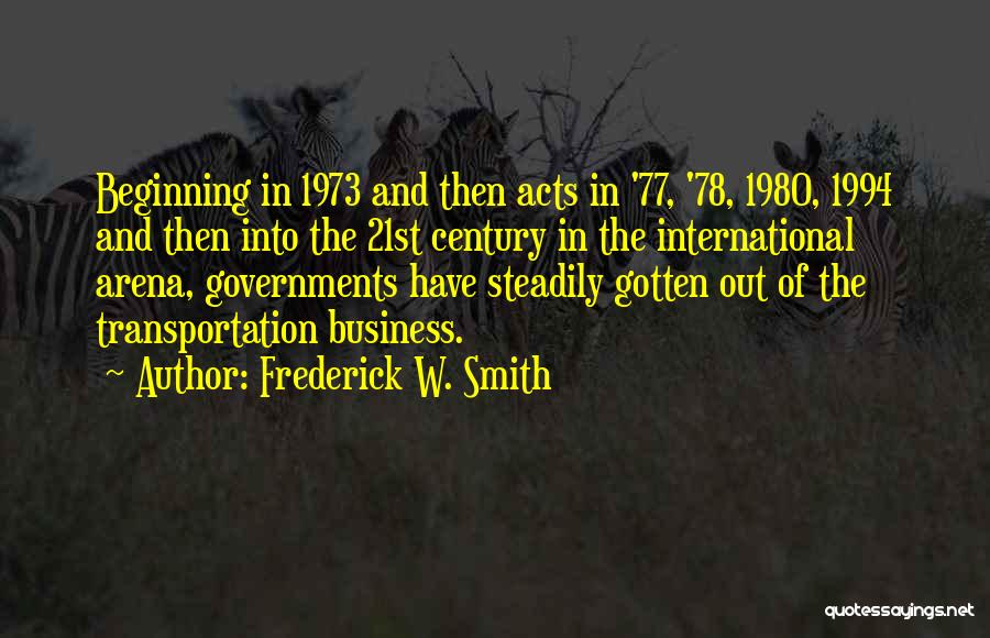 Frederick W. Smith Quotes 1484171