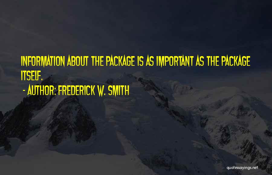 Frederick W. Smith Quotes 219909