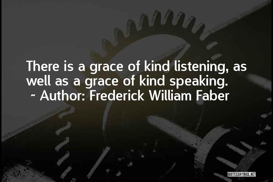Frederick William Faber Quotes 1894663