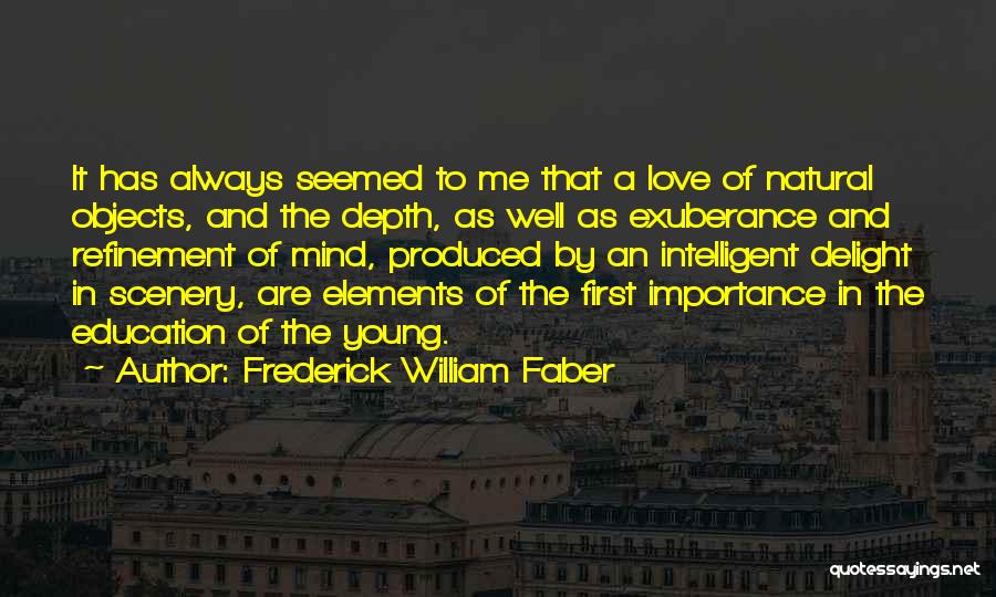 Frederick William Faber Quotes 201976