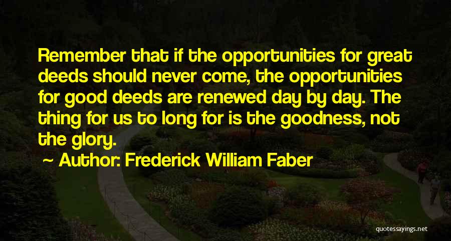 Frederick William Faber Quotes 805952
