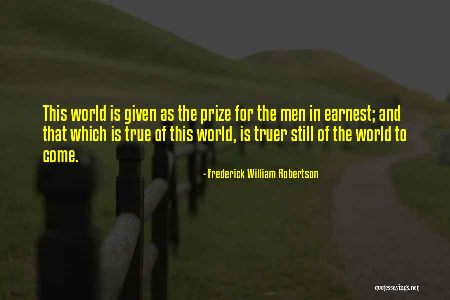 Frederick William I Quotes By Frederick William Robertson Frederick William I Quotes By Frederick William Robertson