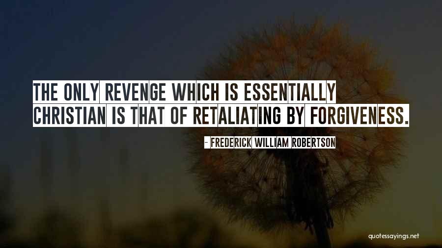Frederick William Robertson Quotes 1006086 Frederick William Robertson Quotes 1006086