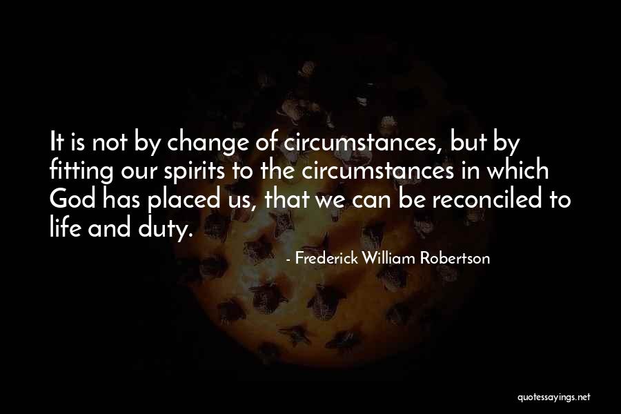 Frederick William Robertson Quotes 1267070