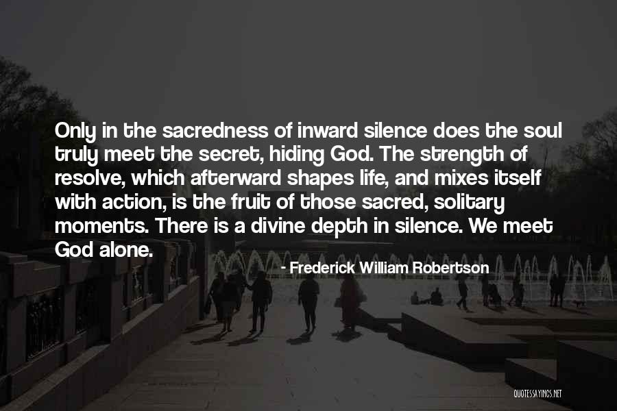 Frederick William Robertson Quotes 1286776