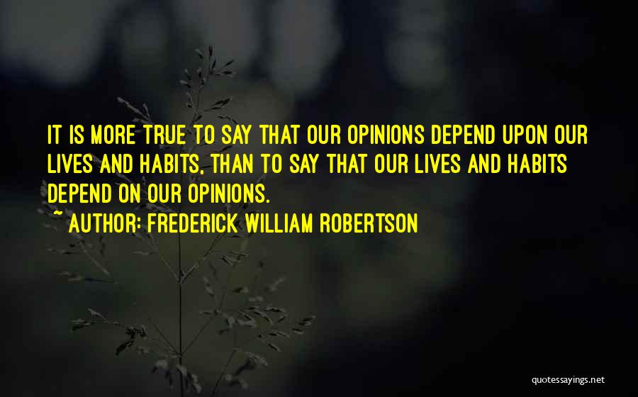 Frederick William Robertson Quotes 1368051
