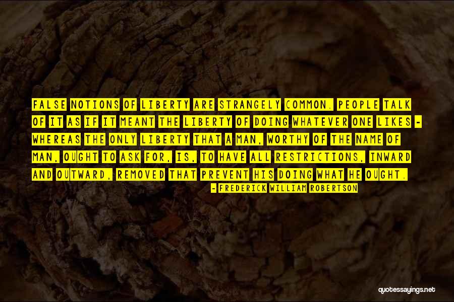 Frederick William Robertson Quotes 138983 Frederick William Robertson Quotes 138983