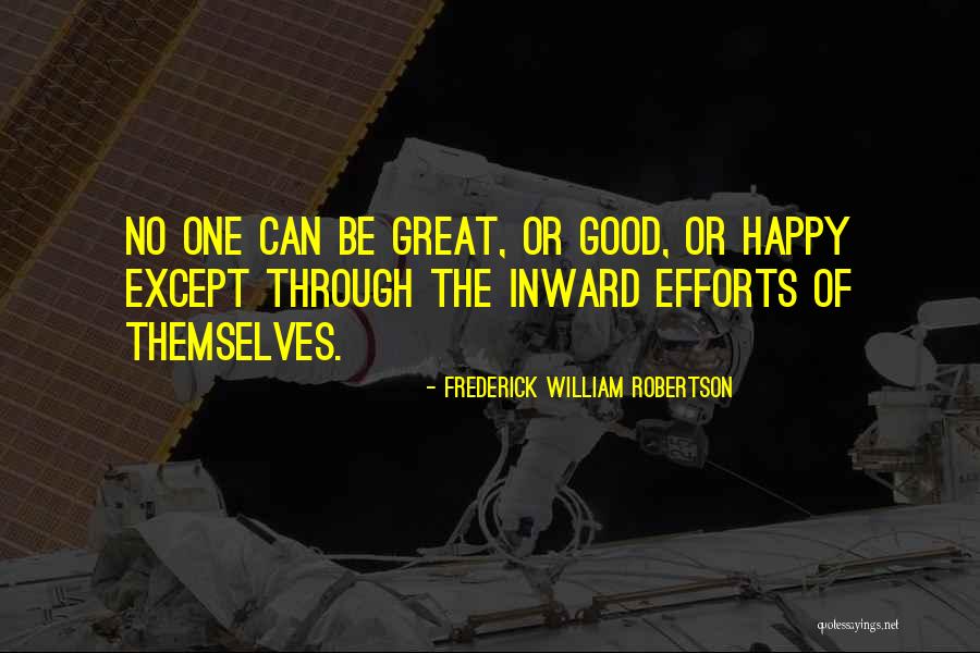 Frederick William Robertson Quotes 1671415 Frederick William Robertson Quotes 1671415