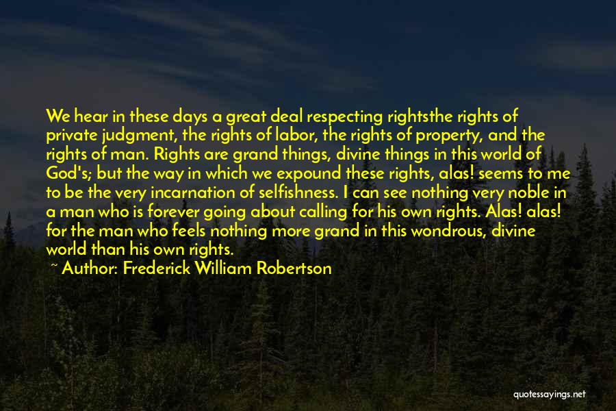 Frederick William Robertson Quotes 1711225