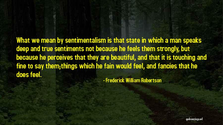 Frederick William Robertson Quotes 1836709