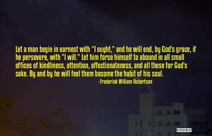 Frederick William Robertson Quotes 1841997 Frederick William Robertson Quotes 1841997
