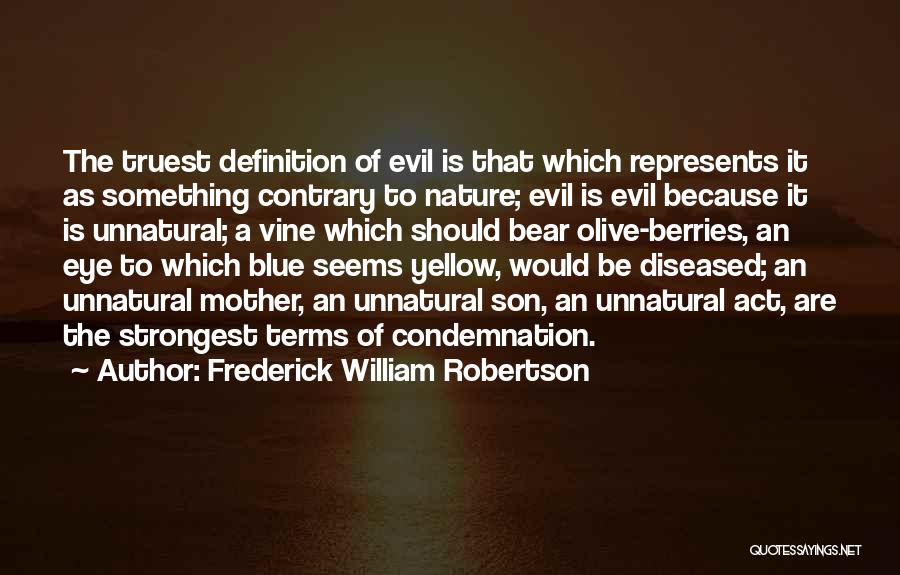 Frederick William Robertson Quotes 2014300
