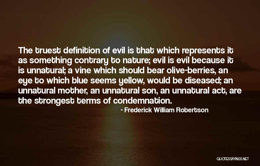 Frederick William Robertson Quotes 2014300 Frederick William Robertson Quotes 2014300