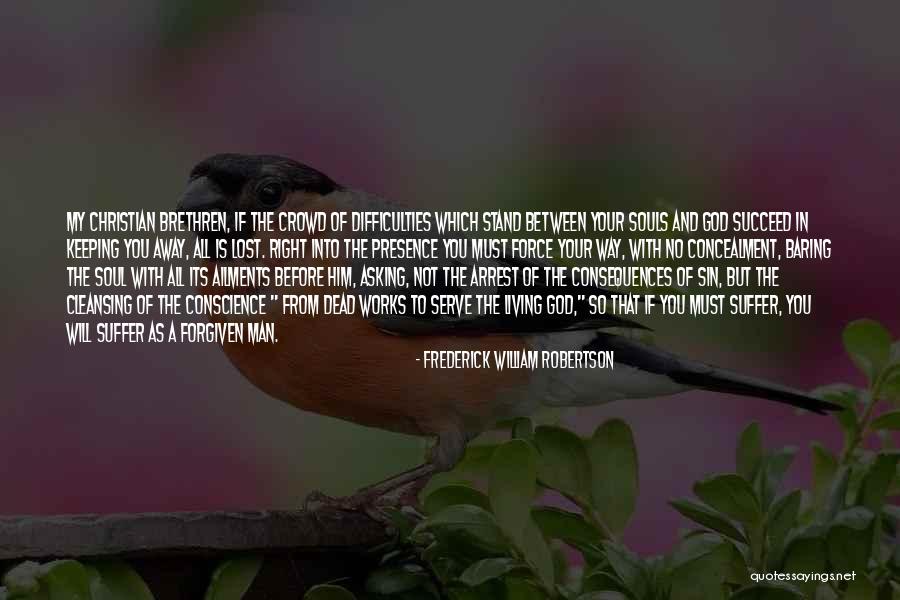 Frederick William Robertson Quotes 2092750 Frederick William Robertson Quotes 2092750