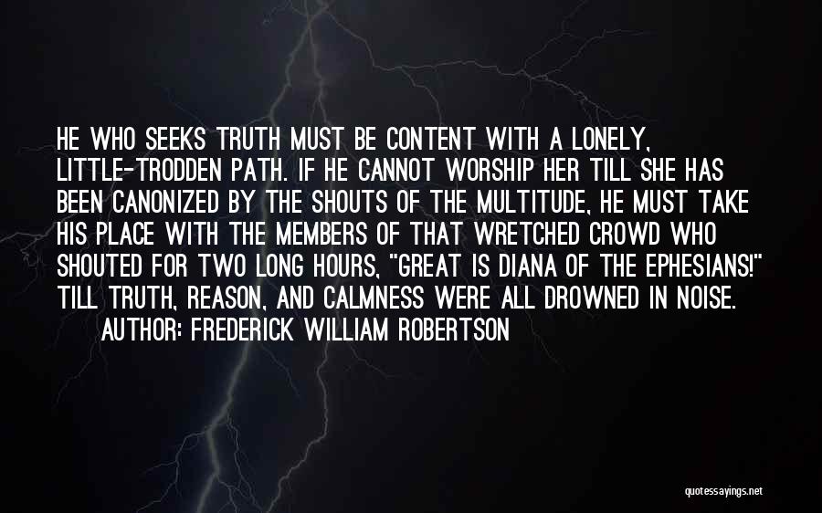 Frederick William Robertson Quotes 2226226