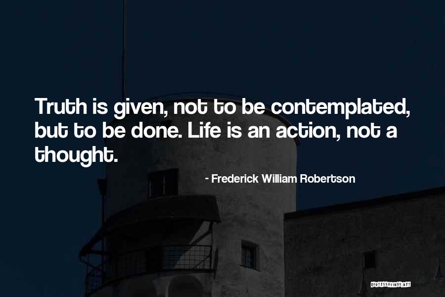 Frederick William Robertson Quotes 429460